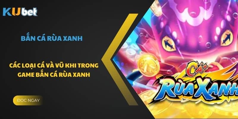 Nhiều loại cá đặc biệt trong game 