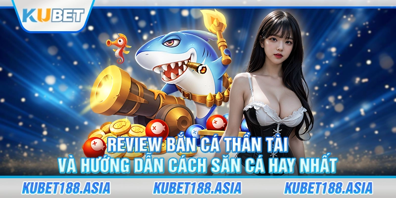 bắn cá thần tài