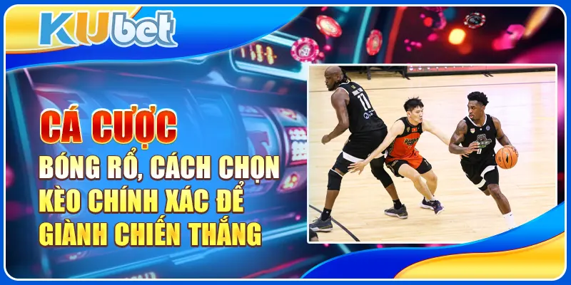 Cá cược bóng rổ