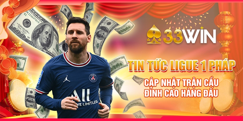 Tin Tức Ligue 1 Pháp: Cập Nhật Trận Cầu Đỉnh Cao Hàng Đấu