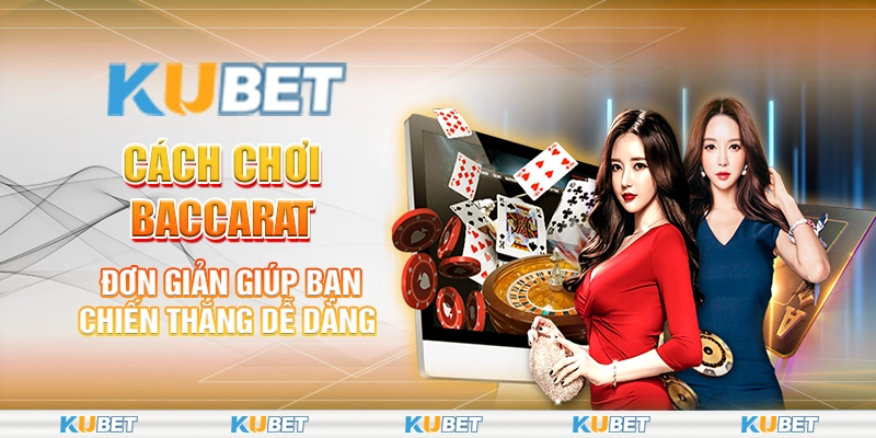 chơi baccarat