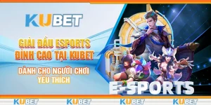 Giải đấu Esports đỉnh cao